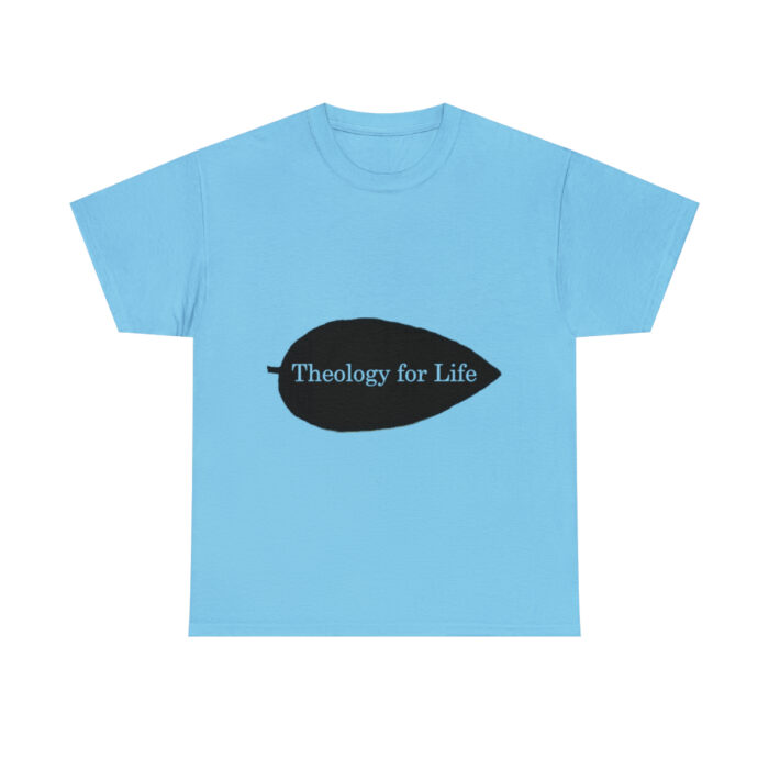 Theology for Life - Light Colors - Unisex Heavy Cotton Tee - Image 38