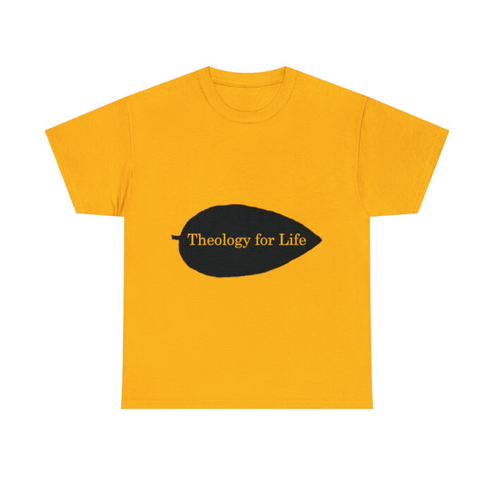 Theology for Life - Light Colors - Unisex Heavy Cotton Tee - Image 26